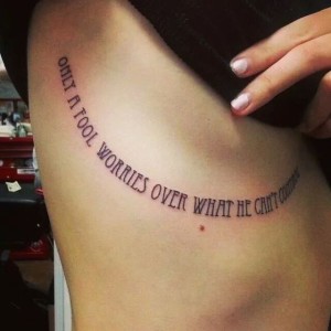 tattoo - Only a fool worries